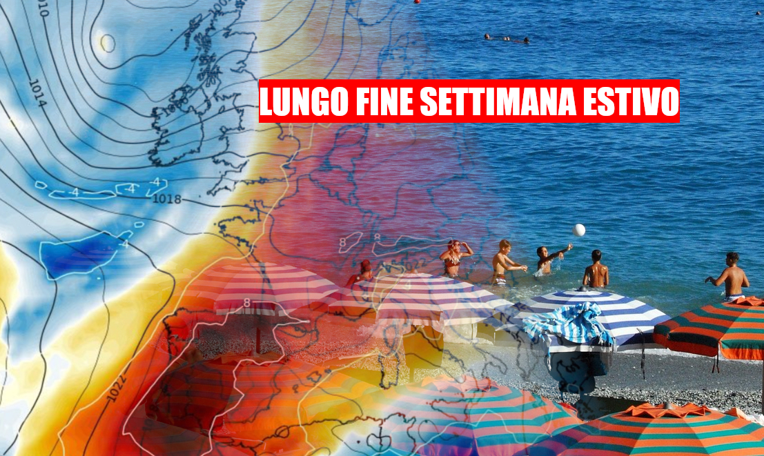 Sarà un lungo fine settimana di PIENA ESTATE – fino a 33 gradi – meteo Toscana